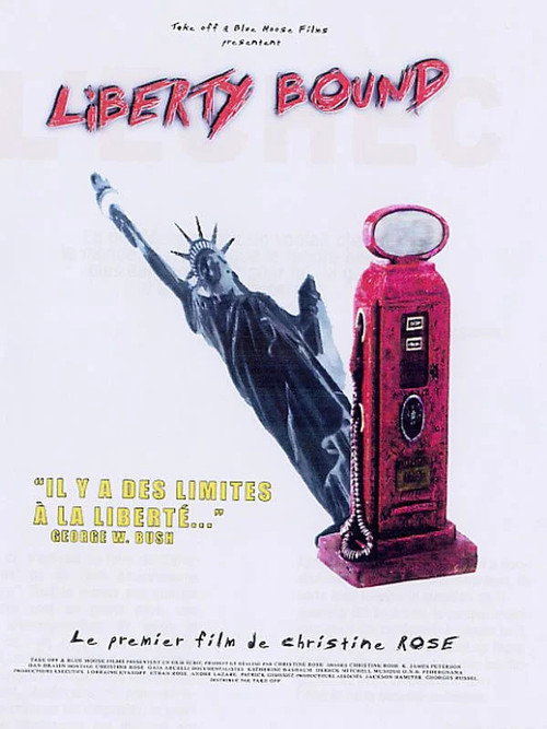 Movie poster for Liberty Bound (2004)
