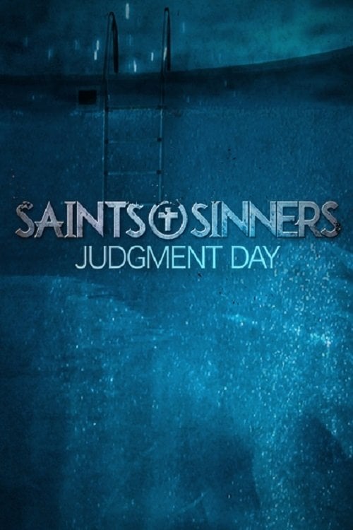 Movie poster for Saints & Sinners: Judgment Day (2021)