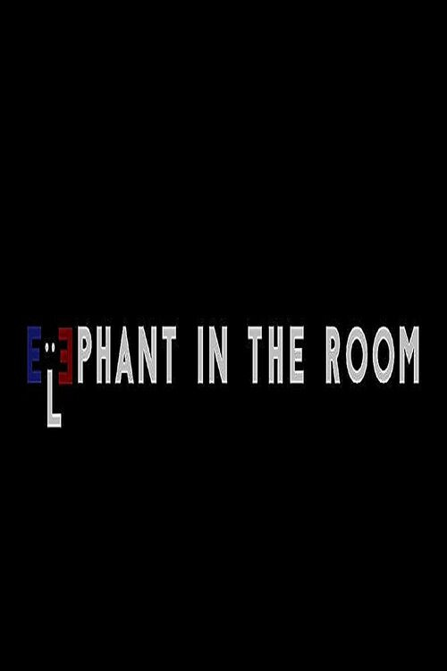 Movie poster for Elephant in the Room (2015)