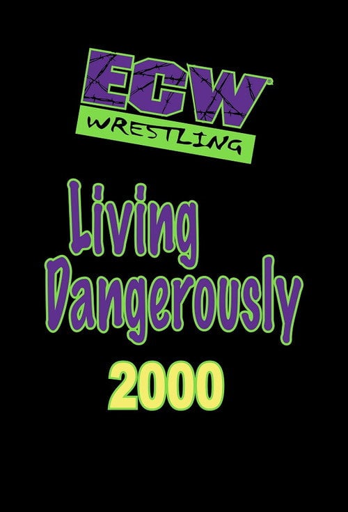 Movie poster for ECW Living Dangerously 2000 (2000)