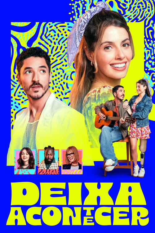 Movie poster for Deixa Acontecer (2026)