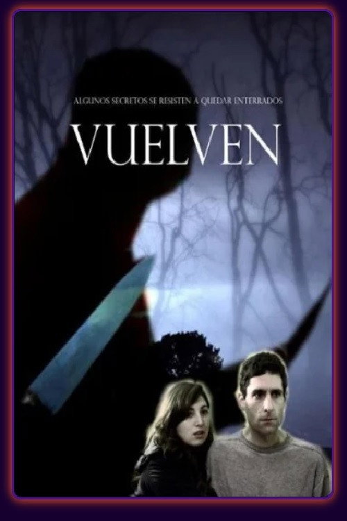 Movie poster for Vuelven (2013)