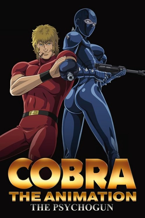 Movie poster for Cobra the Animation: The Psycho-Gun (2008)