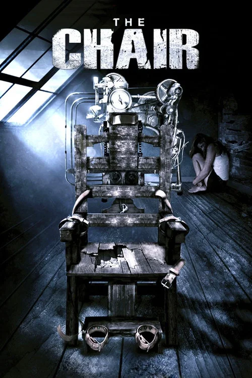 Movie poster for The Chair (2007)
