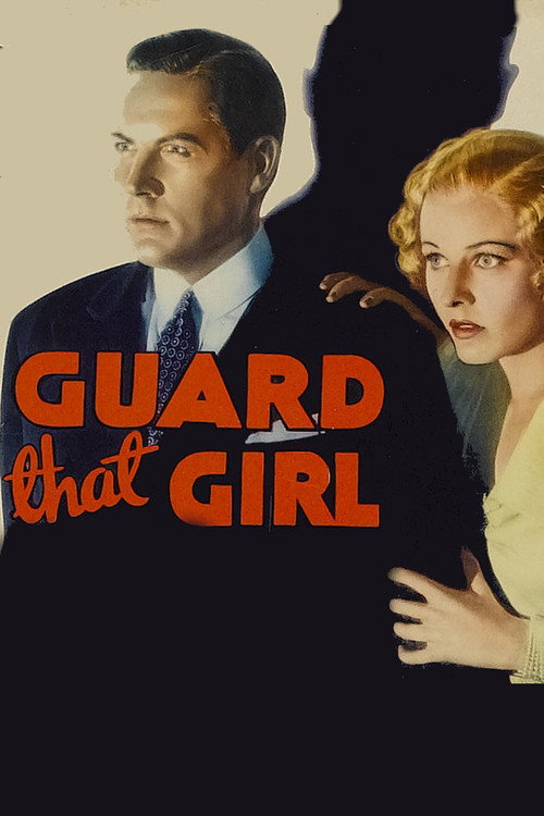 Movie poster for Guard That Girl (1935)
