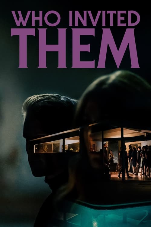 Movie poster for Who Invited Them (2022)