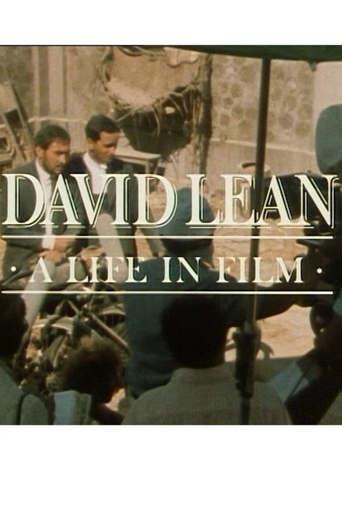 Movie poster for David Lean: A Life in Film (1985)