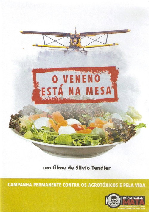 Movie poster for O Veneno Está na Mesa (2011)