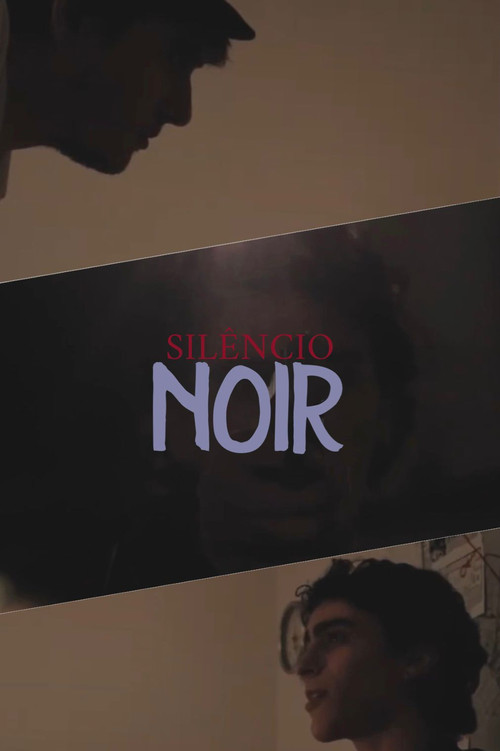 Movie poster for O Silêncio Noir (2022)