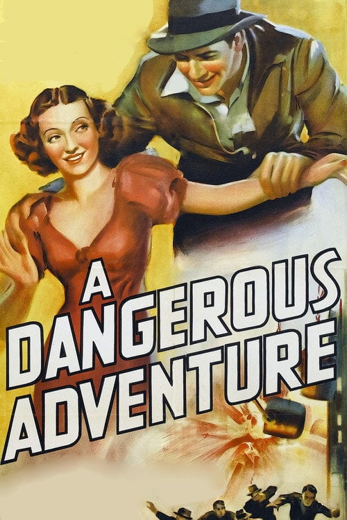Movie poster for A Dangerous Adventure (1937)