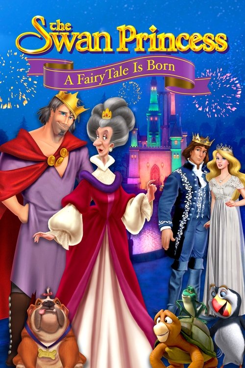 Movie poster for The Swan Princess: A Fairytale Is Born (2023)