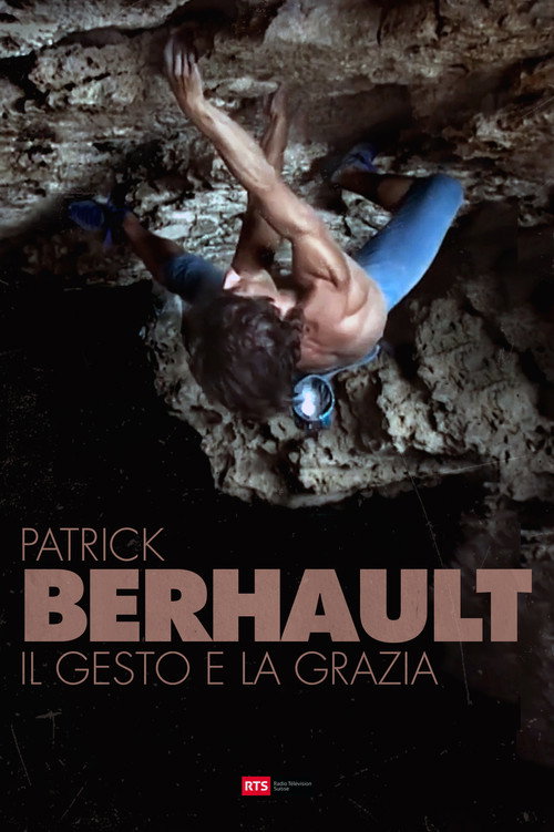 Movie poster for Patrick Berhault - Il Gesto e La Grazia (1997)