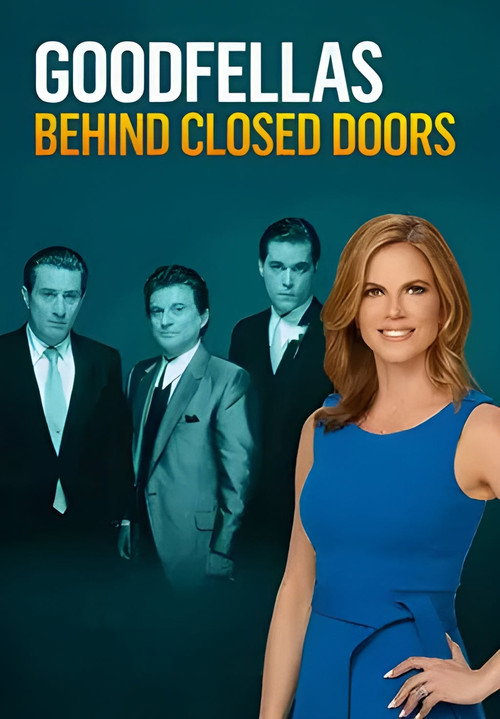 Movie poster for GoodFellas: Behind Closed Doors (2020)