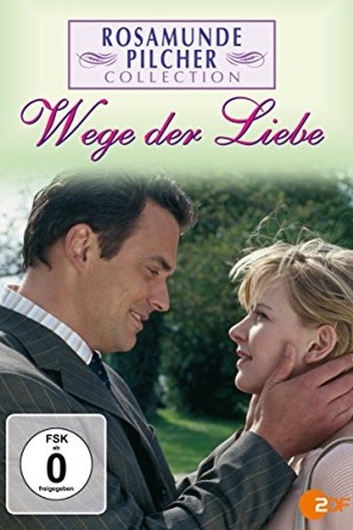 Movie poster for Rosamunde Pilcher: Wege der Liebe (2004)