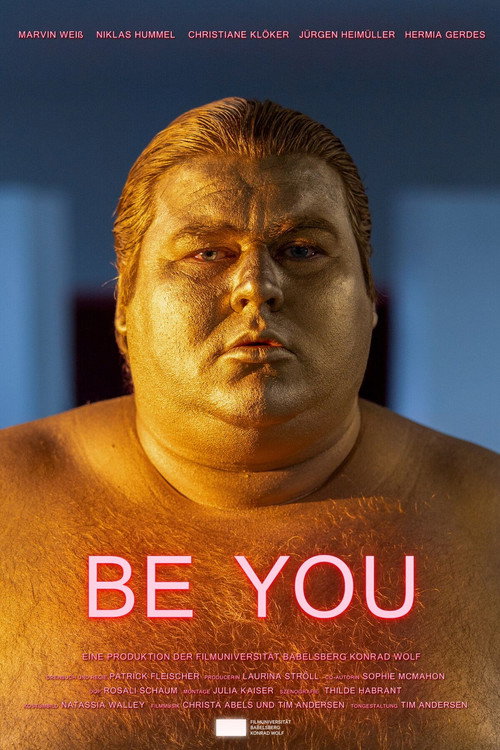 Movie poster for Be You (2024)