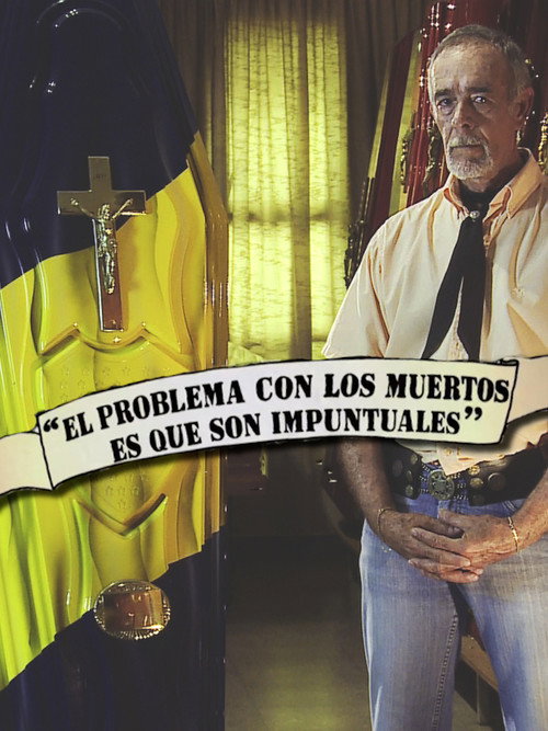 Movie poster for El problema con los muertos es que son impuntuales (2012)