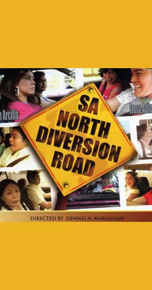 Movie poster for Sa North Diversion Road (2005)
