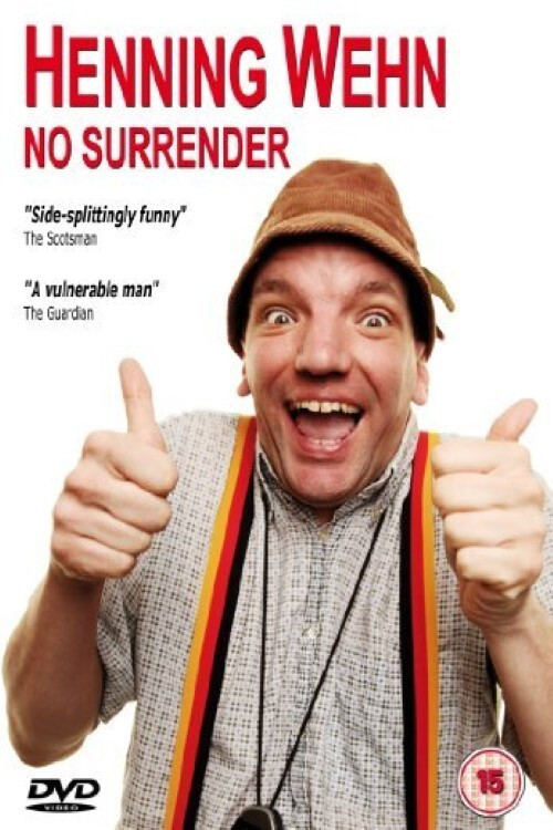Movie poster for Henning Wehn: No Surrender (2013)