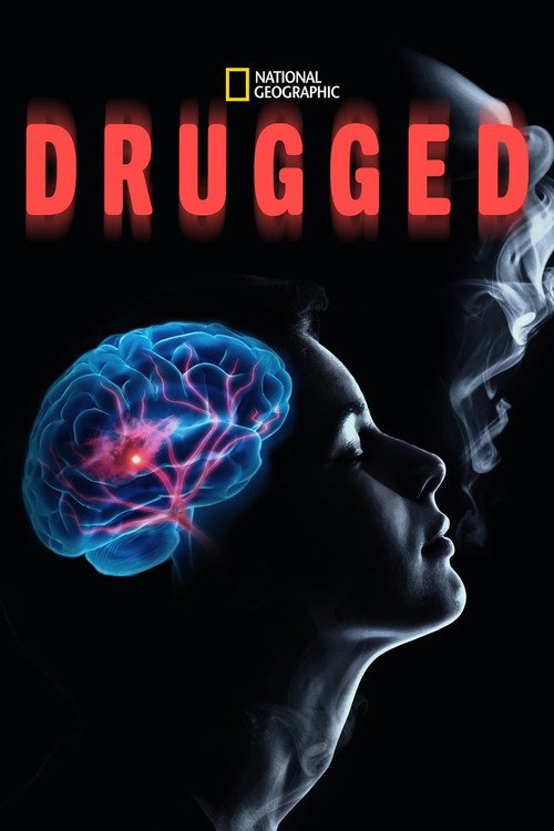 Movie poster for Drugged: High on Alcohol (2012)