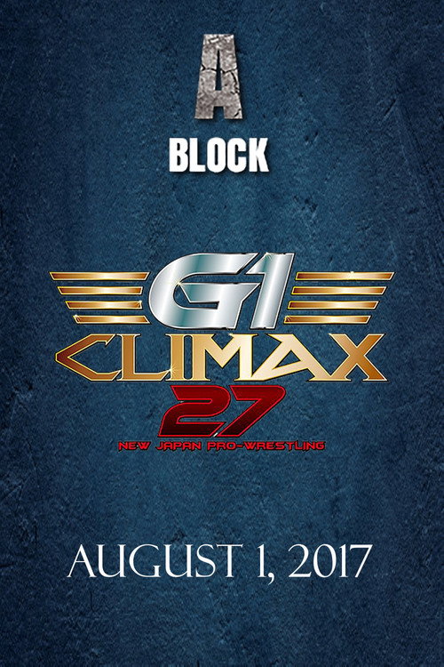 Movie poster for NJPW G1 Climax 27: Day 11 (2017)