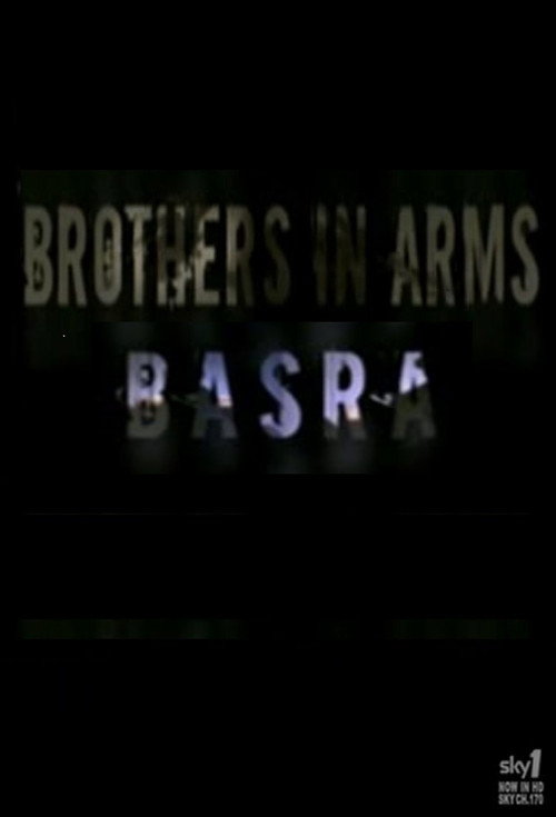 Movie poster for Brothers in Arms-Basra (2009)