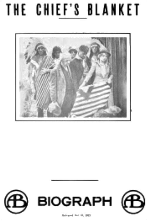 Movie poster for The Chief's Blanket (1912)