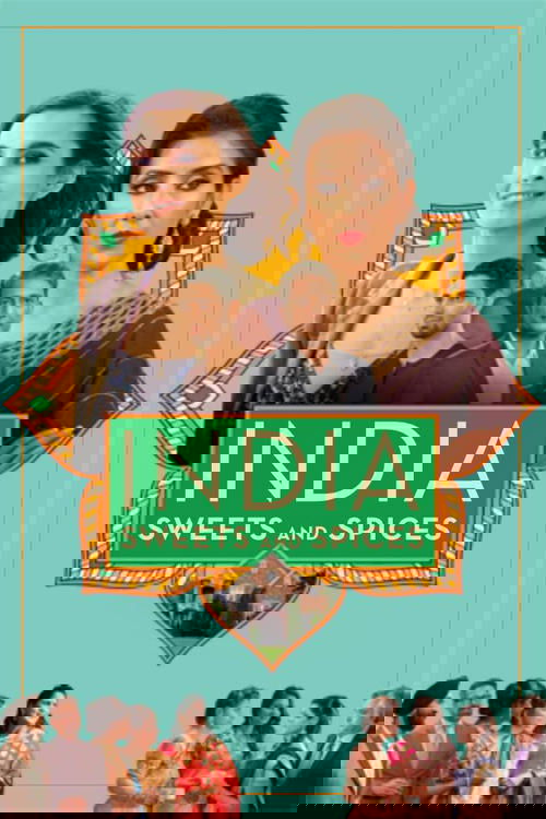 Movie poster for India Sweets and Spices (2021)