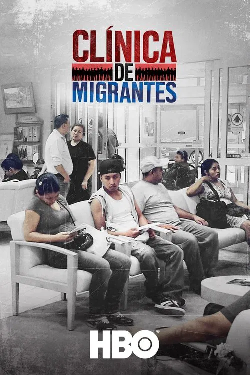 Movie poster for Clínica de Migrantes: Life, Liberty, and the Pursuit of Happiness (2016)