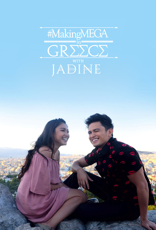 Movie poster for Making MEGA in Greece with JaDine (2016)