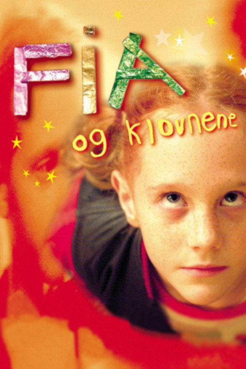 Movie poster for Fia og klovnene (2003)