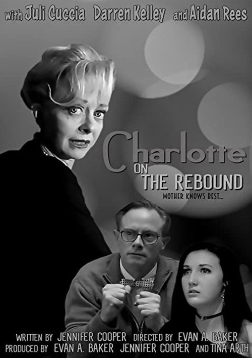 Movie poster for Charlotte on the Rebound (2021)