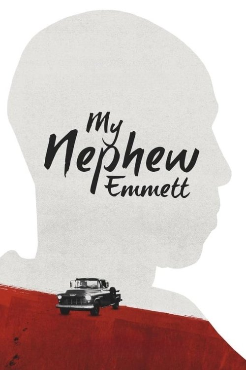 Movie poster for My Nephew Emmett (2018)