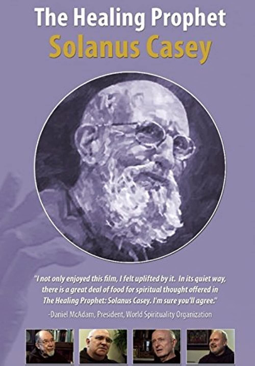 Movie poster for The Healing Prophet: Solanus Casey (2006)