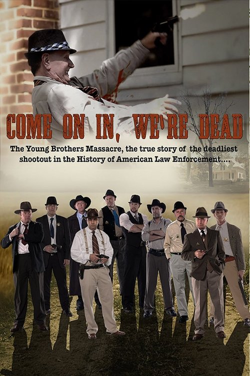 Movie poster for Come on In, We're Dead (2017)