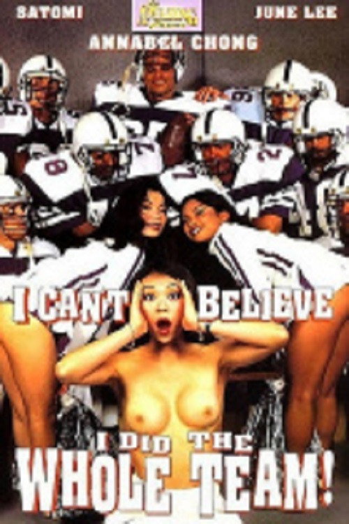 Movie poster for I Can't Believe I Did The Whole Team (1994)