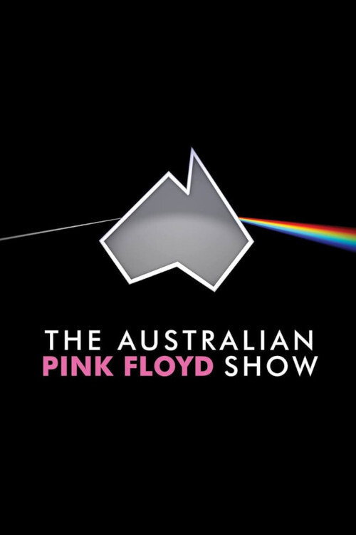 Movie poster for The Australian Pink Floyd Show (2004)