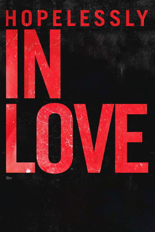 Series poster for Hopelessly In Love (2020)
