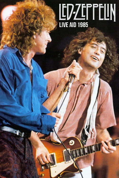 Movie poster for Led Zeppelin: Live Aid 1985 (1985)