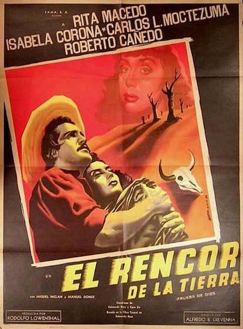 Movie poster for El rencor de la tierra (1949)