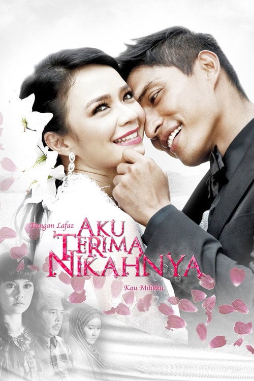 Movie poster for Aku Terima Nikahnya (2012)