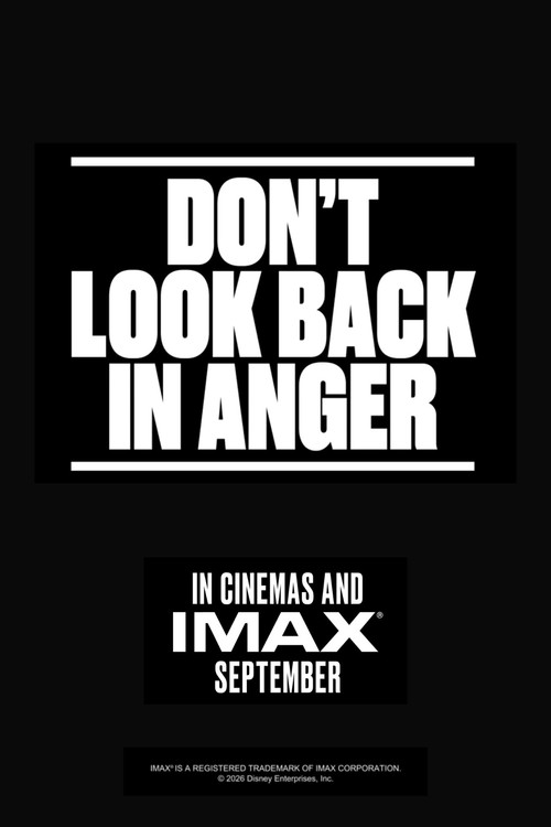 Movie poster for Don't Look Back In Anger (2026)