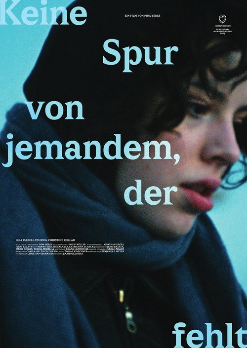 Movie poster for Keine Spur von jemandem, der fehlt (2025)
