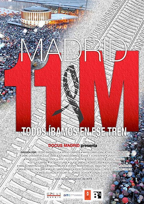 Movie poster for Madrid 11-M: todos íbamos en ese tren (2005)
