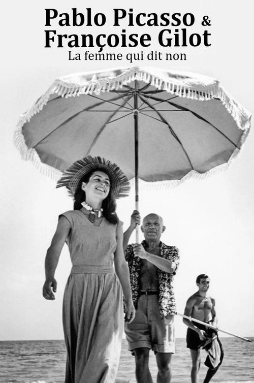Movie poster for Pablo Picasso et Françoise Gilot : la femme qui dit non (2020)