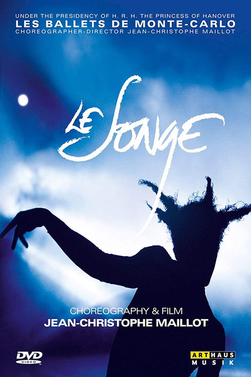 Movie poster for Le songe - Choreography and film by Jean-Christophe Maillot (2011)