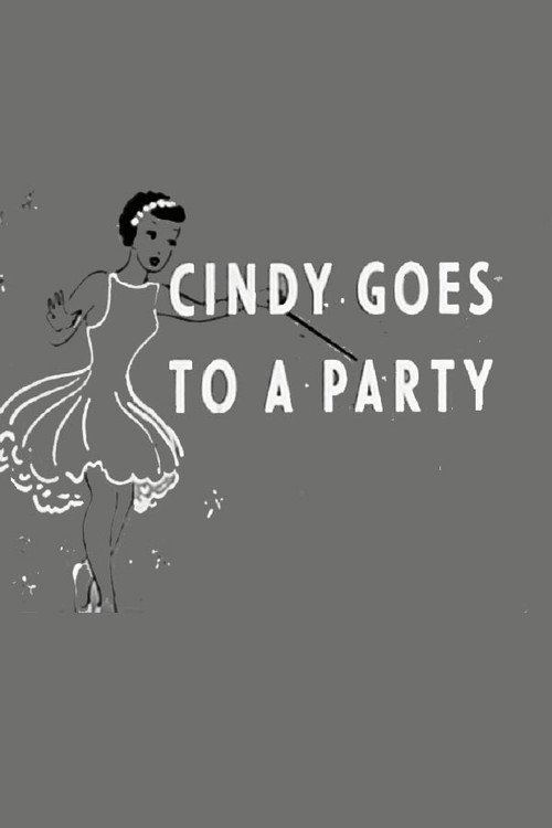 Movie poster for Cindy Goes to a Party (1955)