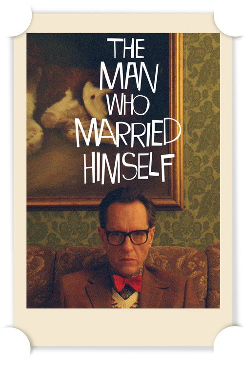 Movie poster for The Man Who Married Himself (2010)