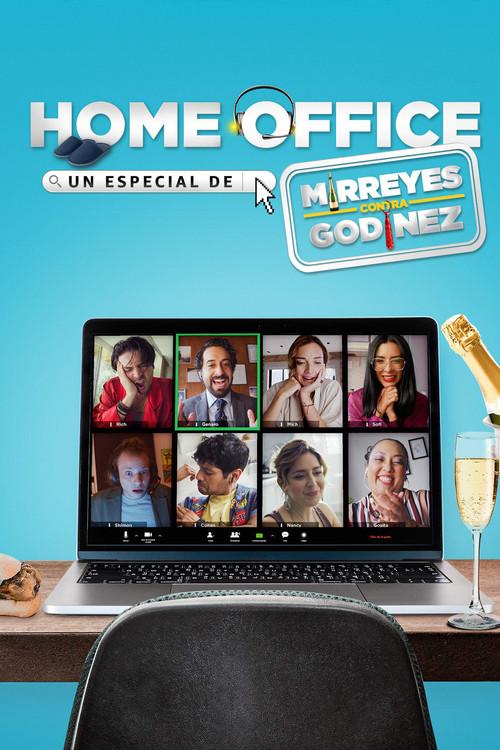 Movie poster for Home Office: Un especial de Mirreyes contra Godínez (2020)