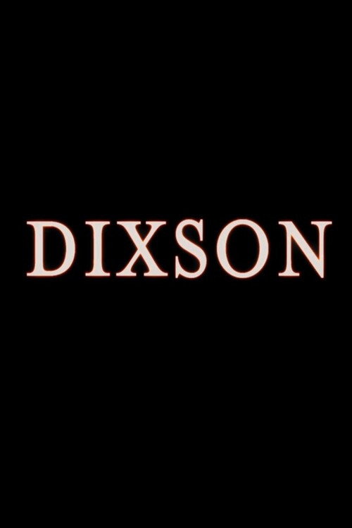 Movie poster for Dixson (2023)