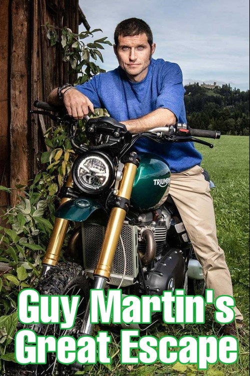 Movie poster for Guy Martin's Great Escape (2019)